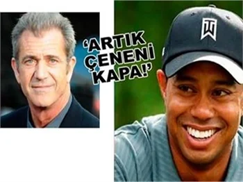 'TIGER ARTIK ÇENESİNİ KAPASIN!'
