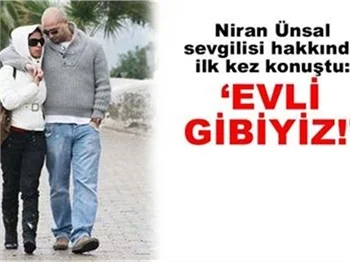 NİRAN ÜNSAL SEVGİLİSİNİ ANLATTI!