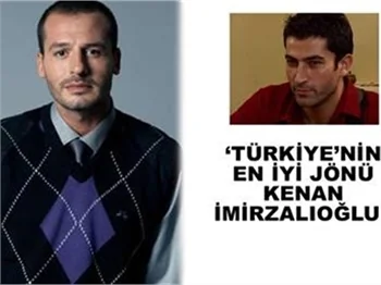'TÜRKİYE'NİN EN İYİ JÖNÜ KENAN İMİRZALIOĞLU'