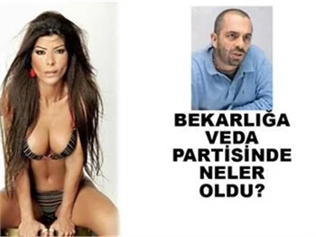 BEKARLIĞA VEDA PARTİSİNİ POLİS BASMIŞ