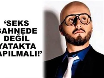 SEKS SAHNEDE DEĞİL YATAKTA YAPILMALI!