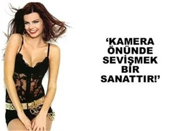 'SEVİŞMEK SANATTIR'