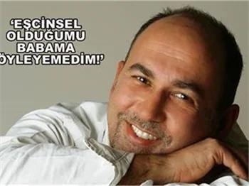 EŞCİNSEL OLDUĞUMU BABAMA SÖYLEYEMEDİM