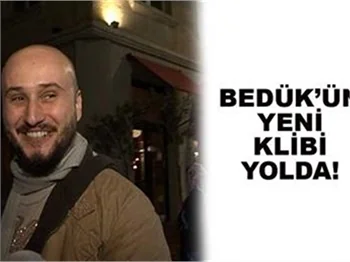 BEDÜK CEPHESİNDE NELER OLUYOR?