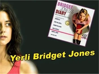 YERLİ BRIDGET JONES: MELİS BİRKAN