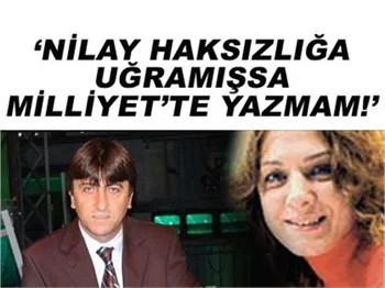 NİLAY YILMAZ'LA İLGİLİ SÖYLENTİLERE SERT ÇIKTI