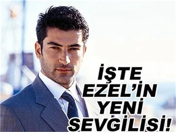 İŞTE EZEL'İN YENİ SEVGİLİSİ!
