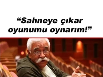 LEVENT KIRCA, "ÖLÜM DE OLSA PERDE KAPANMAZ!"