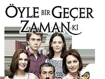 'ÖYLE BİR GEÇER ZAMAN Kİ' ZİRVEDE!