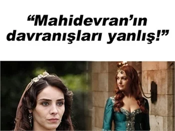 MAHİDEVRAN'DAN HÜRREM SULTAN'A DESTEK!