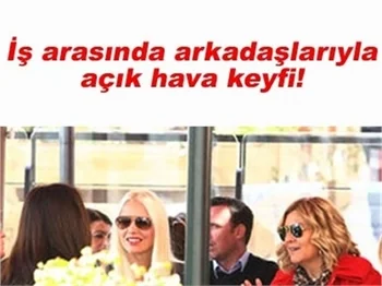 SİREN ERTAN ÇARMIKLI'NIN KEYFİ YERİNDE!