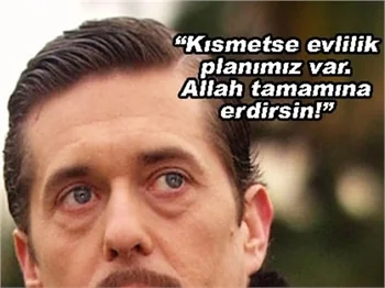 BAŞARILI OYUNCU METE HOROZOĞLU EVLENİYOR!