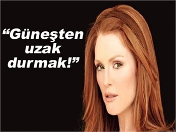 JULİANNE MOORE GÜZELLİK SIRRINI AÇIKLADI!