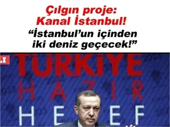 BAŞBAKAN, ÇILGIN PROJEYİ AÇIKLADI..