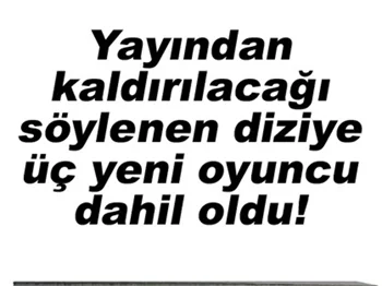 AKASYA DURAĞI'NDA ÜÇ YENİ OYUNCU!