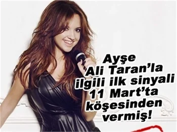 AYŞE İLK SİNYALİ 11 MART’TA GÖNDERMİŞ!