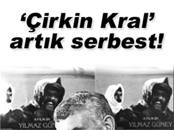 GÜNEY'İN, YASAKLANDIĞI FİLMLERİ YENİLENDİ!