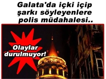 GALATA KULESİ'NDE 'GÜRÜLTÜ' SAVAŞLARI!
