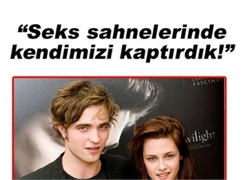 ‘TWILIGHT’ YILDIZINDAN SAMİMİ AÇIKLAMALAR!