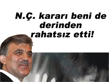CUMHURBAŞKANI ABDULLAH GÜL AÇIKLADI!