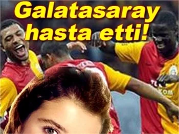 GALATASARAY HASTA ETTİ!