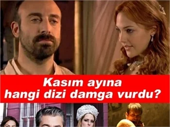 KASIM AYINA HANGİ DİZİ DAMGA VURDU?