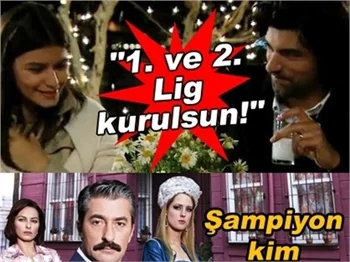 FUTBOLDAN SONRA ŞİMDİ DE DİZİ LİGİ!