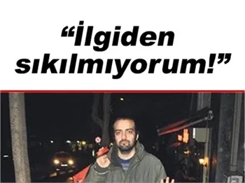 YALAN DÜNYA'NIN 'ORÇUN'U GECELERE ALIŞTI!