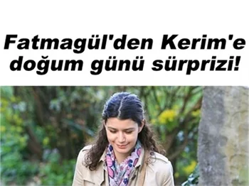 'FATMAGÜL'ÜN SUÇU NE?' YENİ BÖLÜM TÜYOSU!