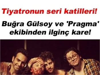 BUĞRA GÜLSOY VE 'PRAGMA' EKİBİNDEN İLGİNÇ KARE!