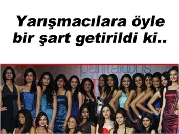 GÜZELLİK YARIŞMASI ADAYLARINA ŞOK!