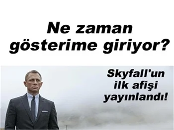 JAMES BOND'UN YAYIN TARİHİ BELLİ OLDU!