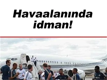 UÇAK RÖTAR YAPINCA CHELSEA, PİSTTE ÇALIŞTI!