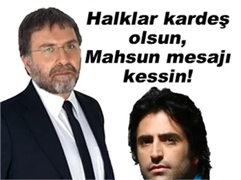 AHMET HAKAN, MAHSUN'A FENA GEÇİRMİŞ!