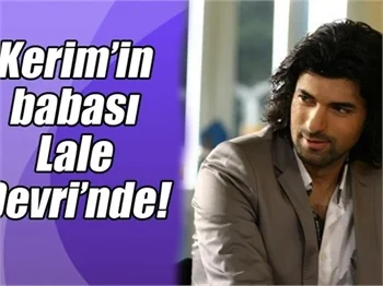 Kerim'in babası Lale Devri'nde!