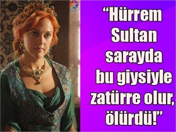 Muhteşem Yüzyıl'ın, tamamen kurgu bir dizi olduğu tarihçi tespitiyle ortaya çıktı