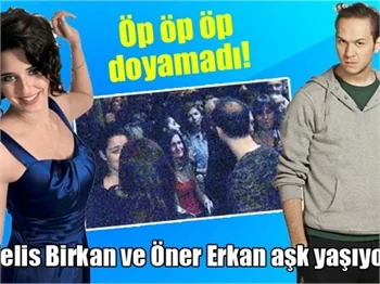 Melis Birkan ile Öner Erkan aşk yaşıyor!