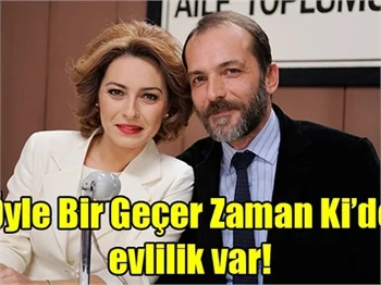 Öyle Bir Geçer Zaman Ki'de düğün var!