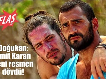 Doğukan: Ümit Karan beni dövdü!