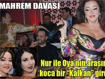 Nur Yerlitaş ile Oya Aydoğan küstü!