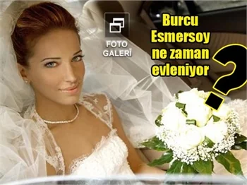 Burcu Esmersoy evlilik tarihini açıkladı!