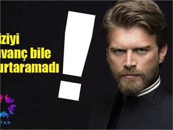 Diziyi Kıvanç bile kurtaramadı!