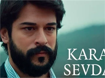 Kara Sevda kadrosunda yeni isim