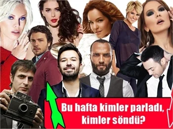 Bu hafta kimler parladı, kimler söndü?