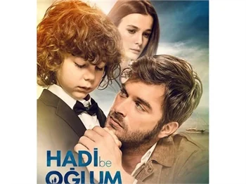 'Hadi Be Oğlum'un afişi yayınlandı!